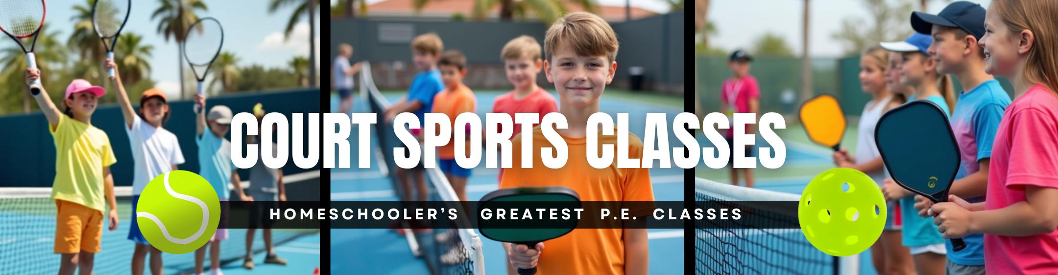 Tennis and Pickleball Homeschool P.E Classes